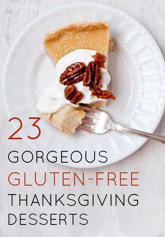 Gluten Free Desserts For Thanksgiving
 156 best Give Meaning to Giving Thanks images on Pinterest