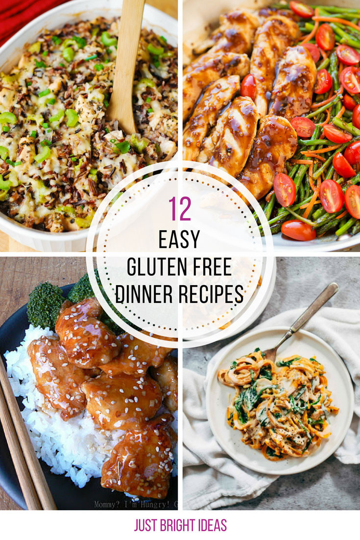 Gluten Free Dinner Ideas
 12 Easy Gluten Free Dinner Recipes Your Family Will Love