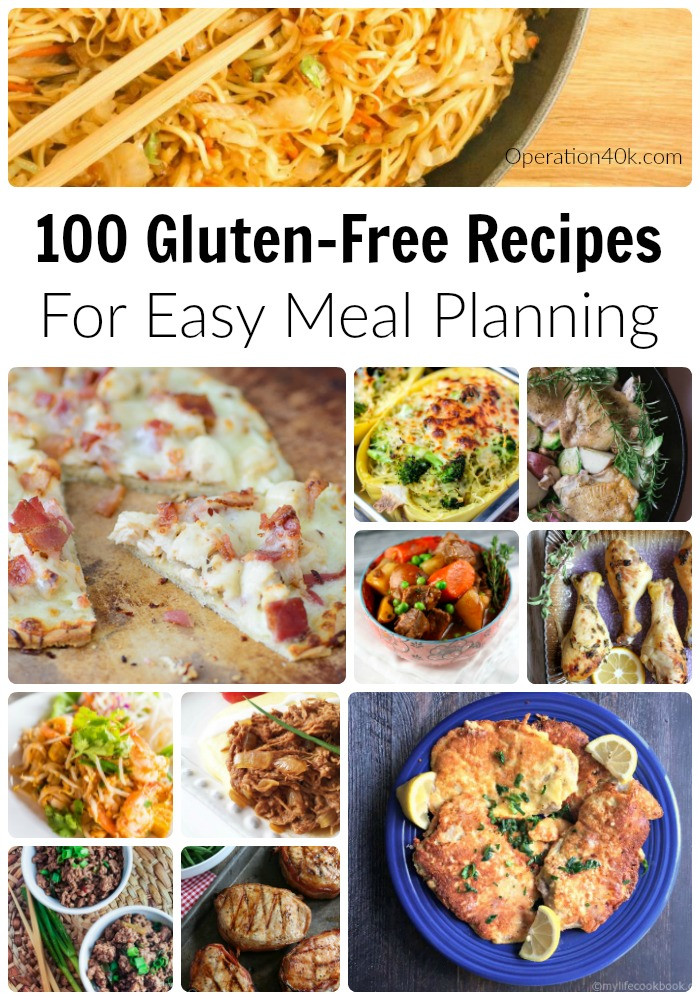 Gluten Free Entree Recipes
 100 Gluten Free Recipes For Meal Planning Operation $40K