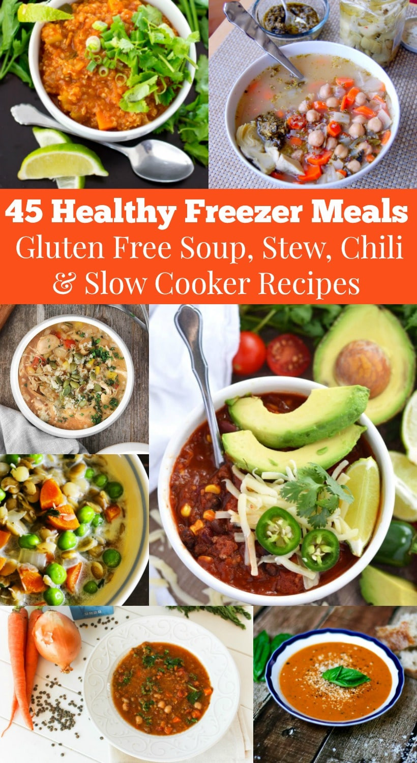 Gluten Free Entree Recipes
 45 Healthy Freezer Meals to Help You Reclaim Dinner Time