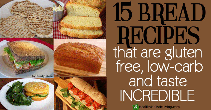 Gluten Free Low Carb Bread
 15 Bread Recipes That Are Low Carb Gluten Free and Taste