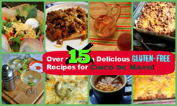 Gluten Free Mexican Recipes
 Over a Dozen Great Gluten Free Cinco de Mayo Recipes