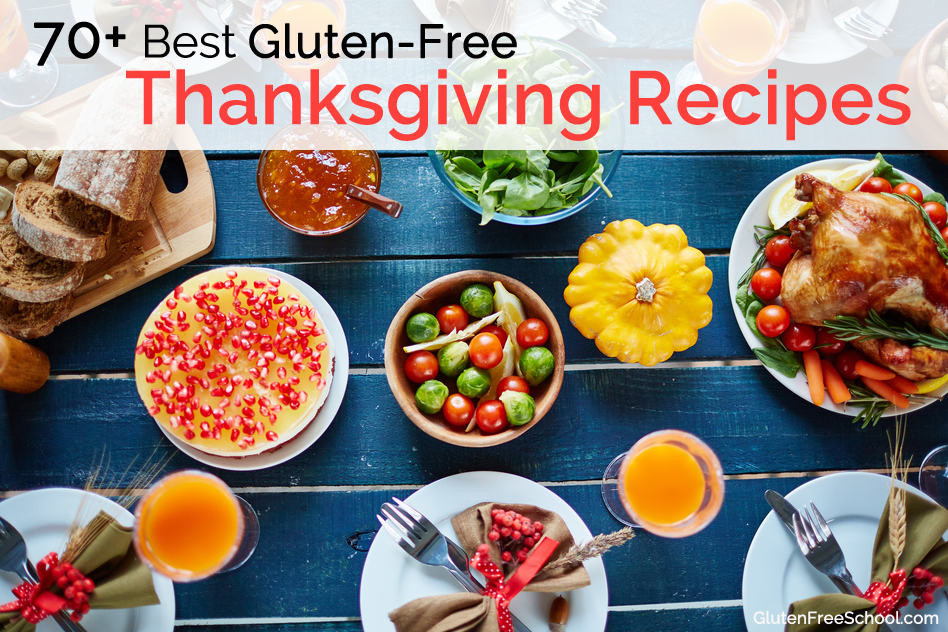 Gluten Free Thanksgiving Appetizers
 Best Gluten Free Thanksgiving Recipes and Meal Ideas