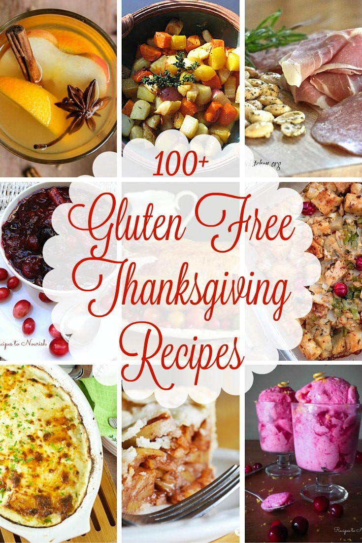 Gluten Free Thanksgiving
 100 Gluten Free Thanksgiving Recipes Recipes to Nourish