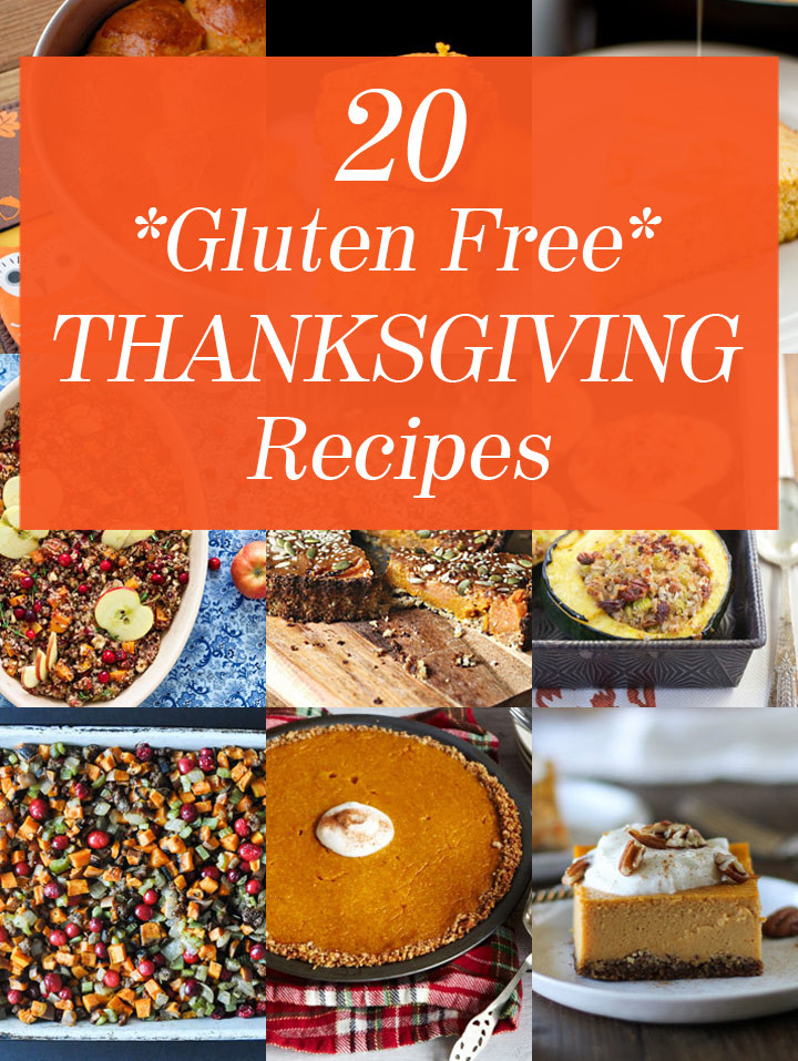 Gluten Free Thanksgiving
 20 Gluten Free Alternatives for Your Favorite Thanksgiving