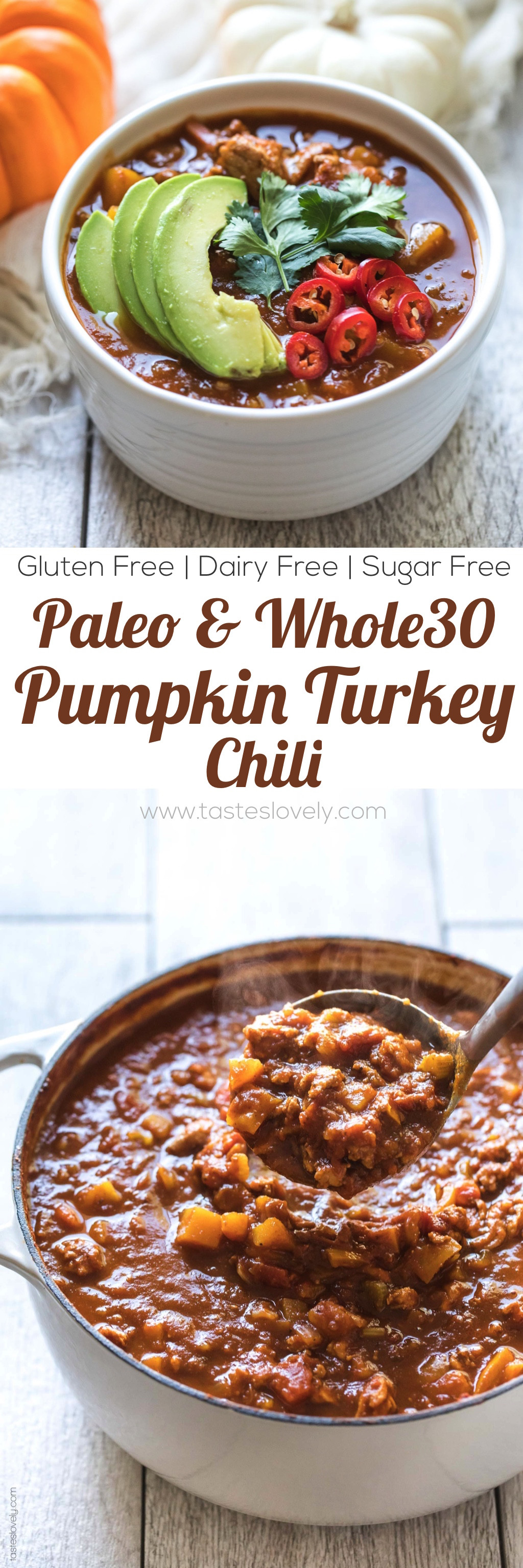 Gluten Free Turkey Chili
 Paleo & Whole30 Pumpkin Turkey Chili Tastes Lovely