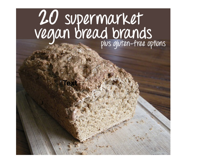 Gluten Free Vegan Bread Whole Foods
 List of 20 Supermarket Friendly Vegan Bread Brands