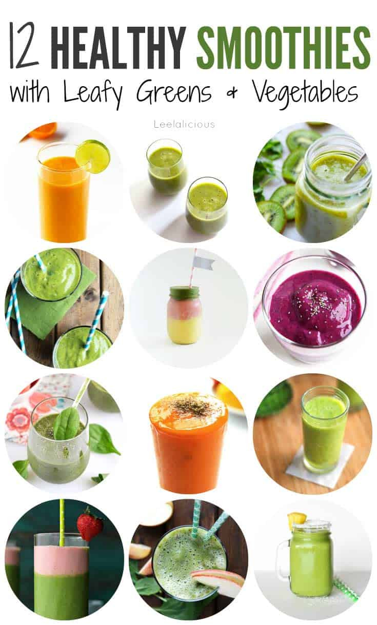 Good Healthy Smoothies
 12 Healthy Smoothie Recipes with Leafy Greens or