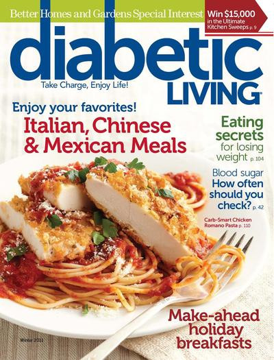 Gourmet Diabetic Recipes
 Diabetic Living Diabetic Living Magazine
