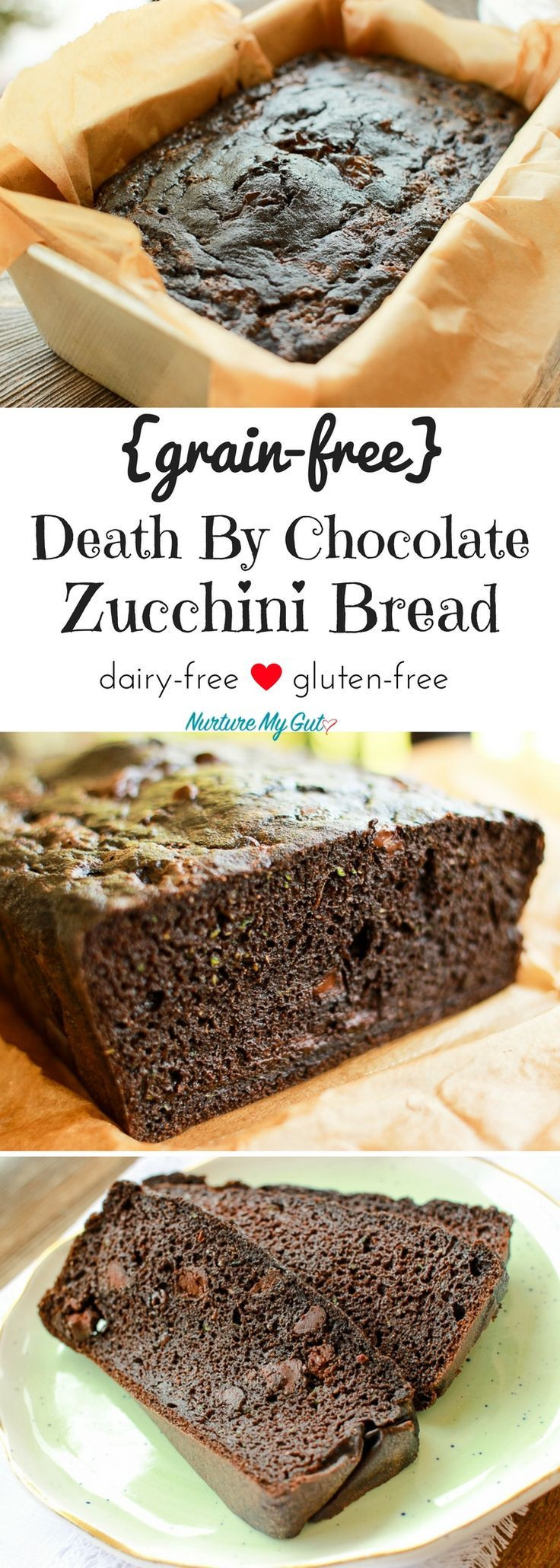 Grain Free Dairy Free Recipes
 Grain Free Death By Chocolate Zucchini Bread