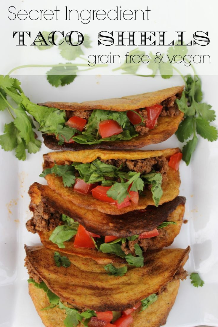 Grain Free Vegetarian Recipes
 Secret Ingre nt Homemade Taco Shells grain free & vegan