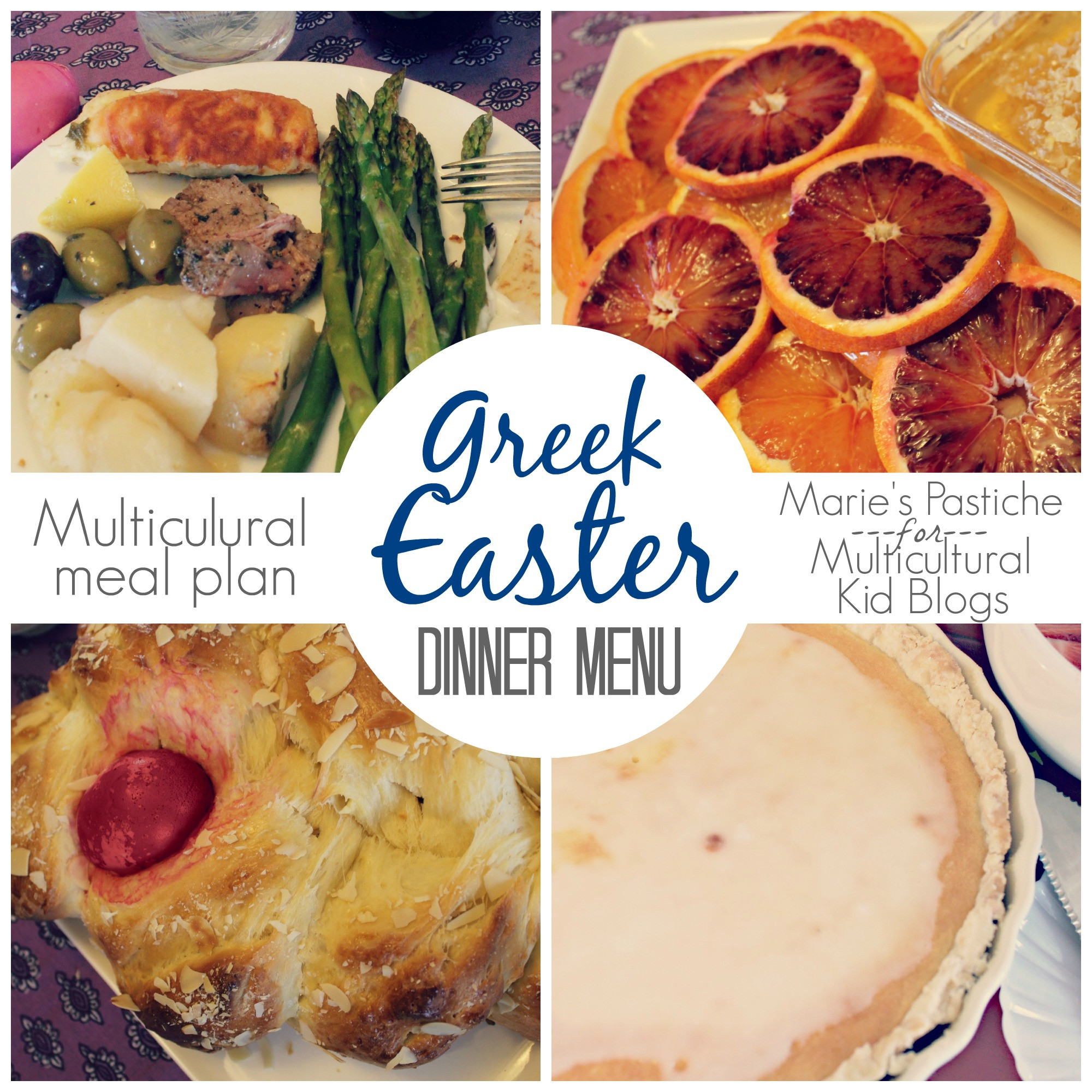 Greek Easter Dinner
 Multicultural Meal Plan Greek Easter Menu Marie s