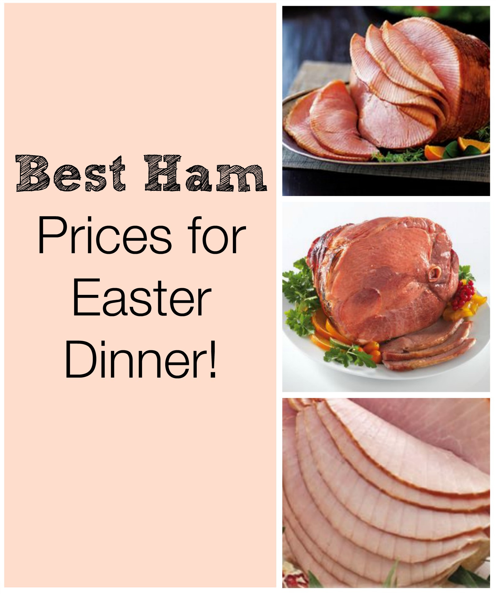 Ham For Easter
 Best Prices on Ham at Grocery Stores for Easter