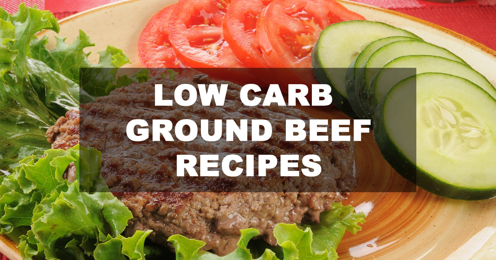 Hamburger Recipes Low Carb
 Best Low Carb Ground Beef Recipes October 2018