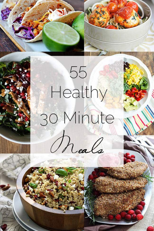 Healthy 30 Minute Meals
 Healthy 30 Minute Meals Roundup