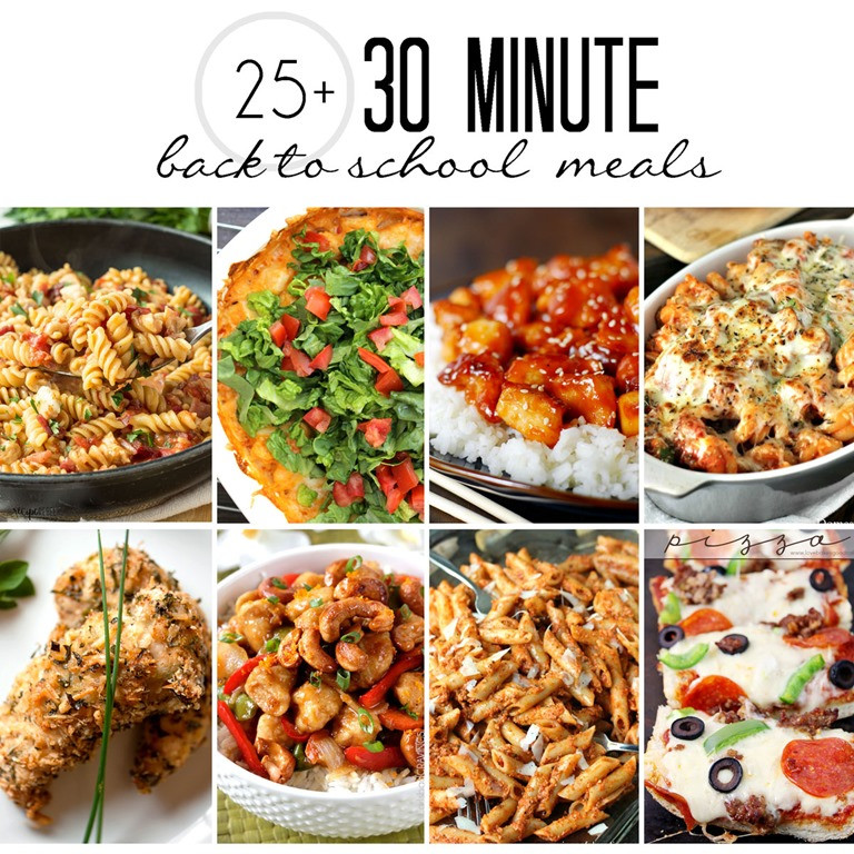Healthy 30 Minute Meals
 25 30 Minute Meals Perfect for Back to School Yummy