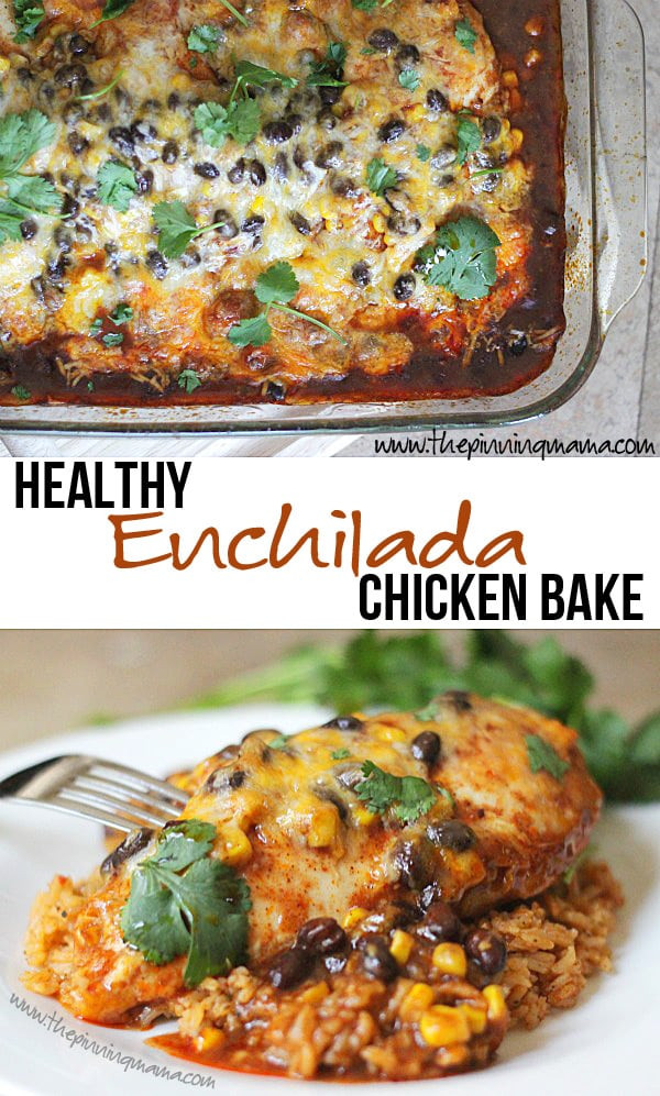 Healthy Baked Chicken Recipes Easy
 Healthy Enchilada Chicken Bake Recipe