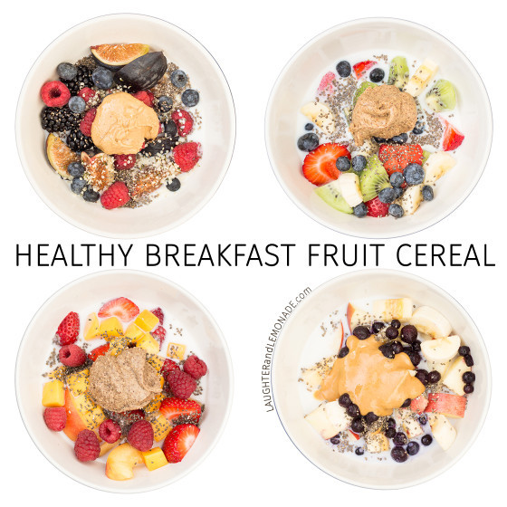 Healthy Breakfast Cereals
 Healthy Breakfast Fruit Cereal 4 Whole Food Cereals