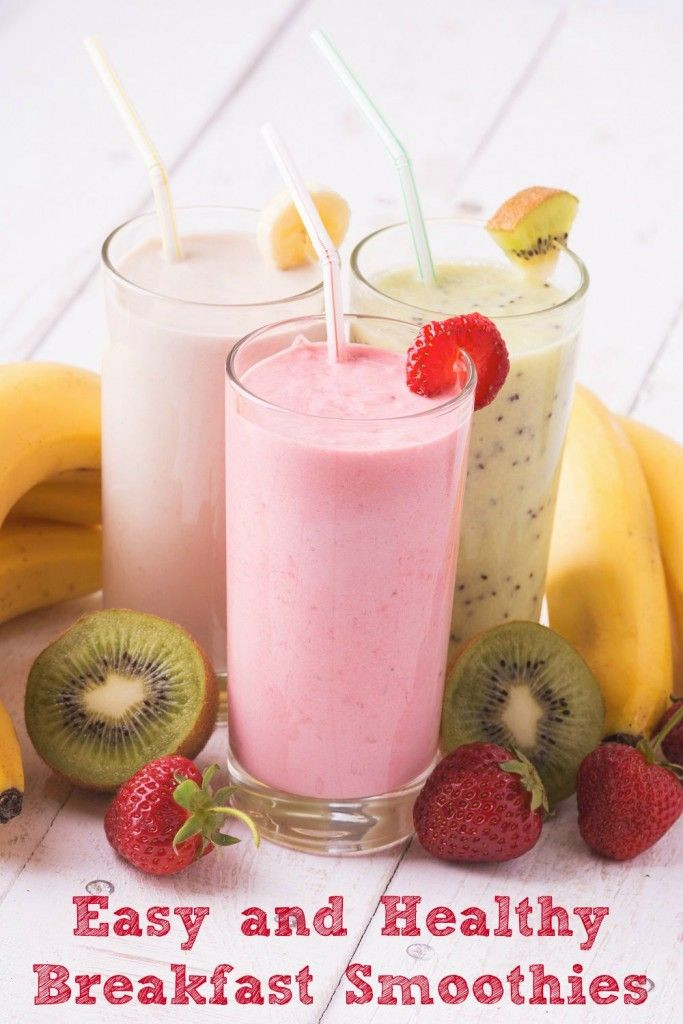 Healthy Breakfast Drinks
 Easy and Healthy Breakfast Smoothies