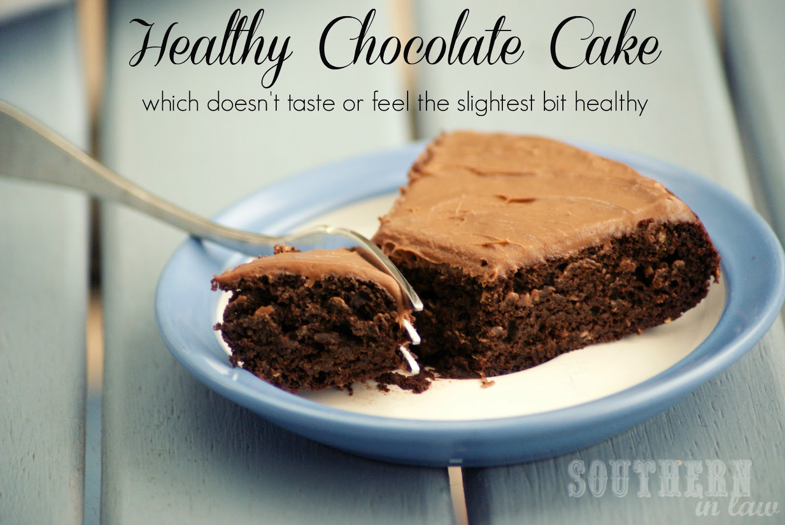 Healthy Cake Recipe
 Southern In Law Recipe Healthy Chocolate Cake Vegan too