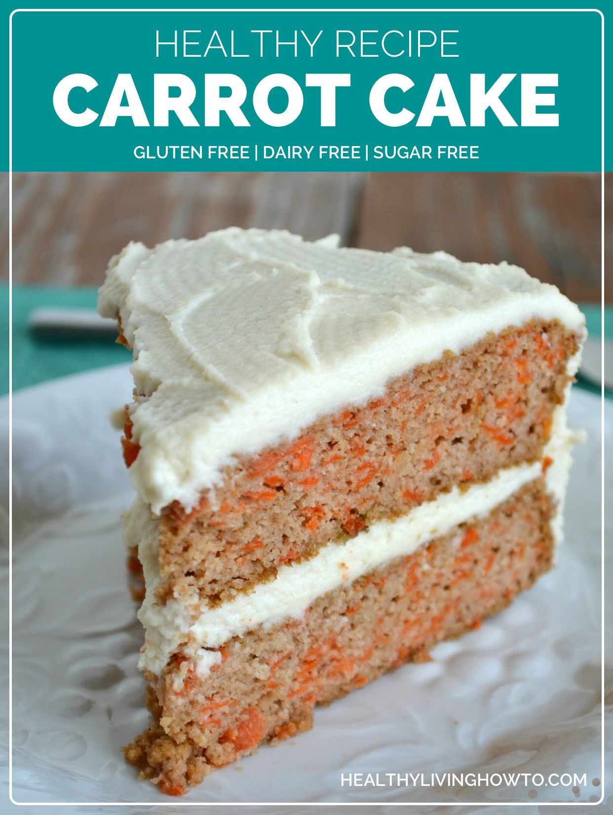 Healthy Cake Recipe
 Healthy Carrot Cake
