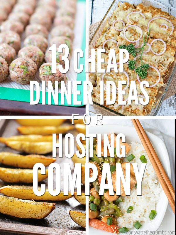 Healthy Cheap Dinner Ideas
 13 Cheap Dinner Ideas for Hosting pany on a Bud
