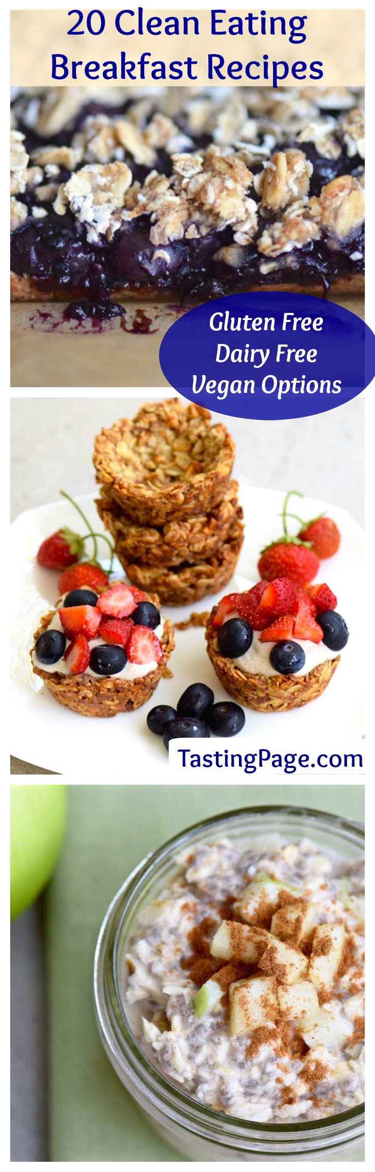Healthy Dairy Free Breakfast
 20 Clean Eating Breakfast Recipes — Tasting Page