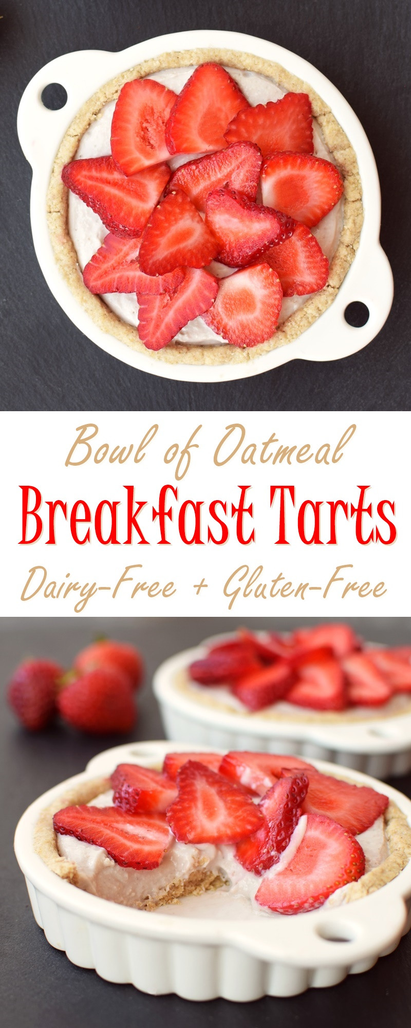 Healthy Dairy Free Breakfast
 Dairy Free Breakfast Tarts Recipe with Oatmeal Crust