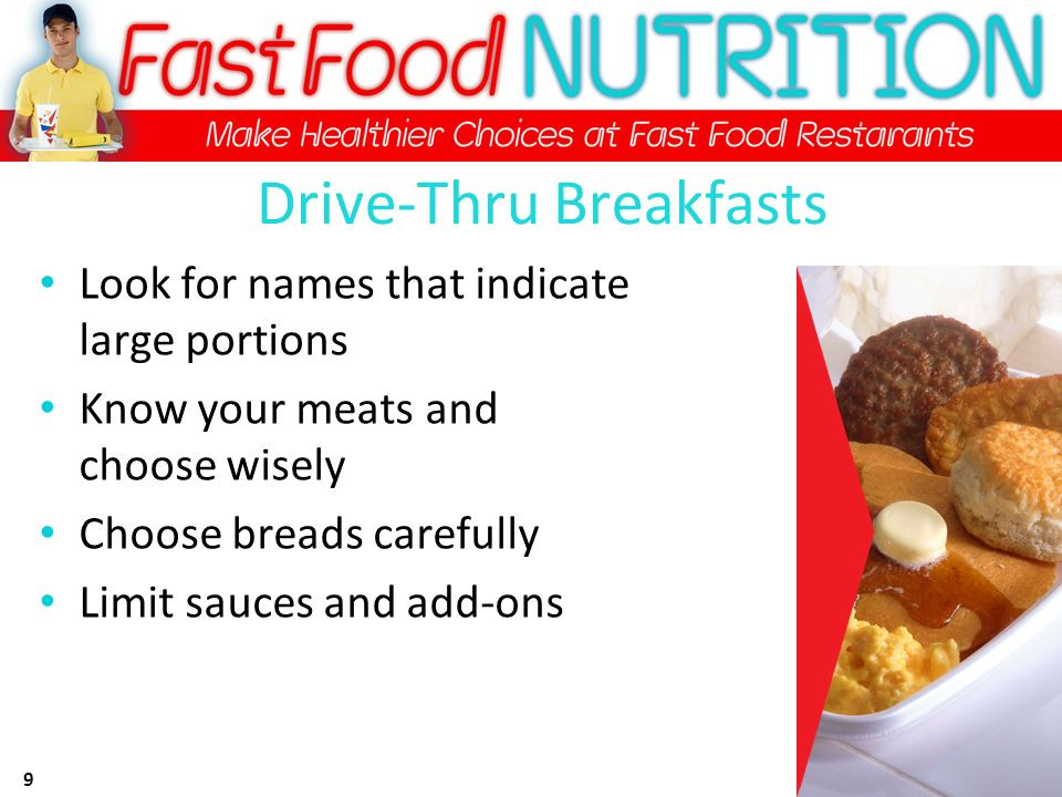 Healthy Drive Thru Breakfast
 A Brief History of Fast Food ppt