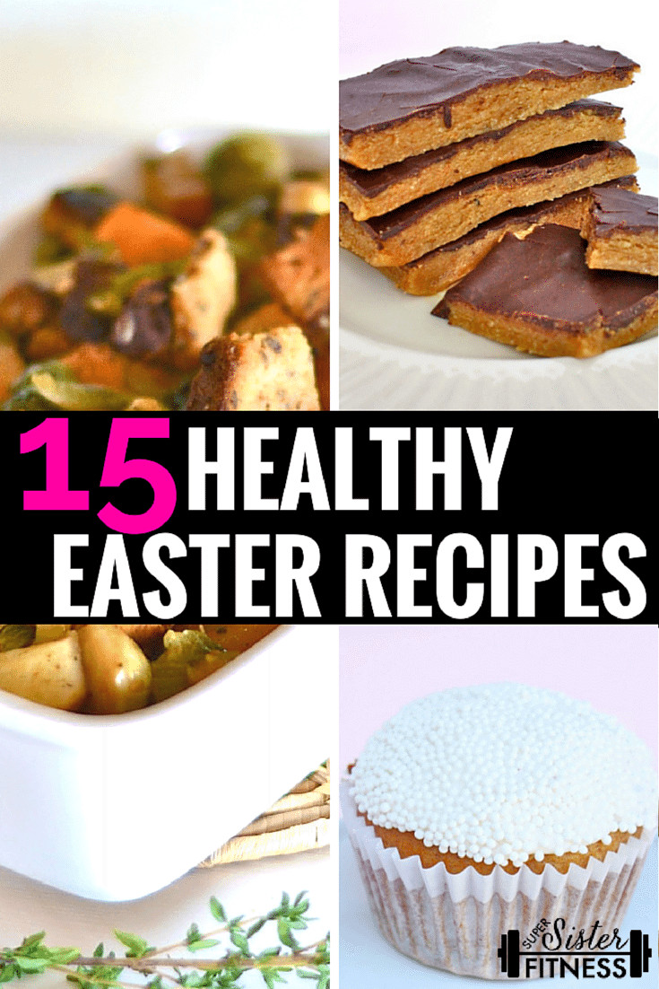 Healthy Easter Dinner
 15 Healthy Easter Recipes Easter Recipe Ideas