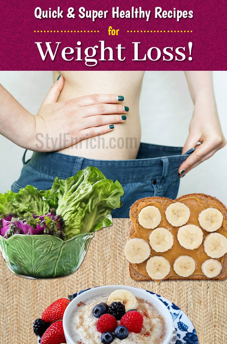 Healthy Food Recipes For Weight Loss
 Healthy Recipes for Weight Loss To Attain Your Desired Shape