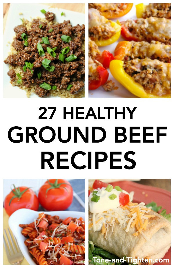 Healthy Ground Beef Recipes
 27 Healthy Ground Beef Recipes