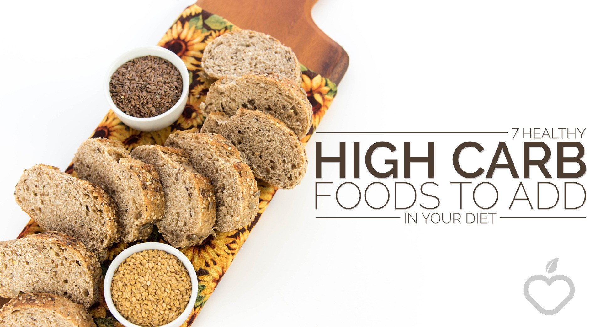 Healthy High Carb Snacks
 7 Healthy High Carb Foods To Add In Your Diet