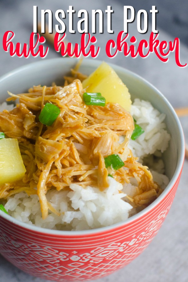 Healthy Instant Pot Chicken Recipes
 Huli Huli Pressure Cooker Chicken