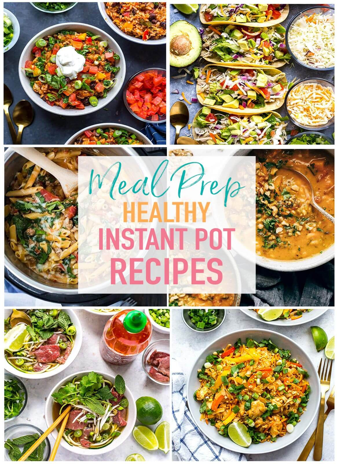 Healthy Instant Pot Recipes
 17 Healthy Instant Pot Recipes for Meal Prep The Girl on