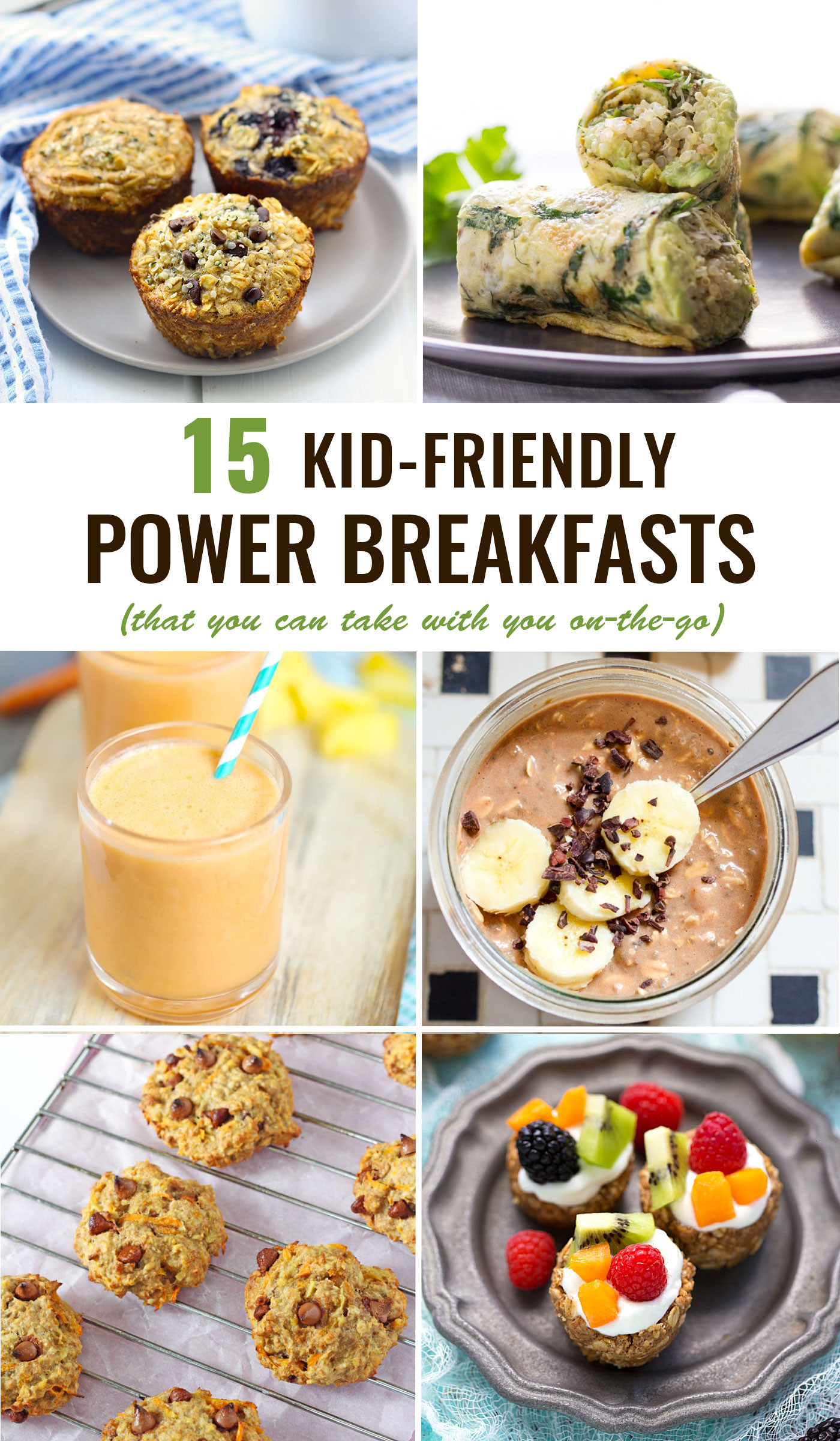 Healthy Kids Breakfast
 Kid Friendly Power Breakfasts To Go