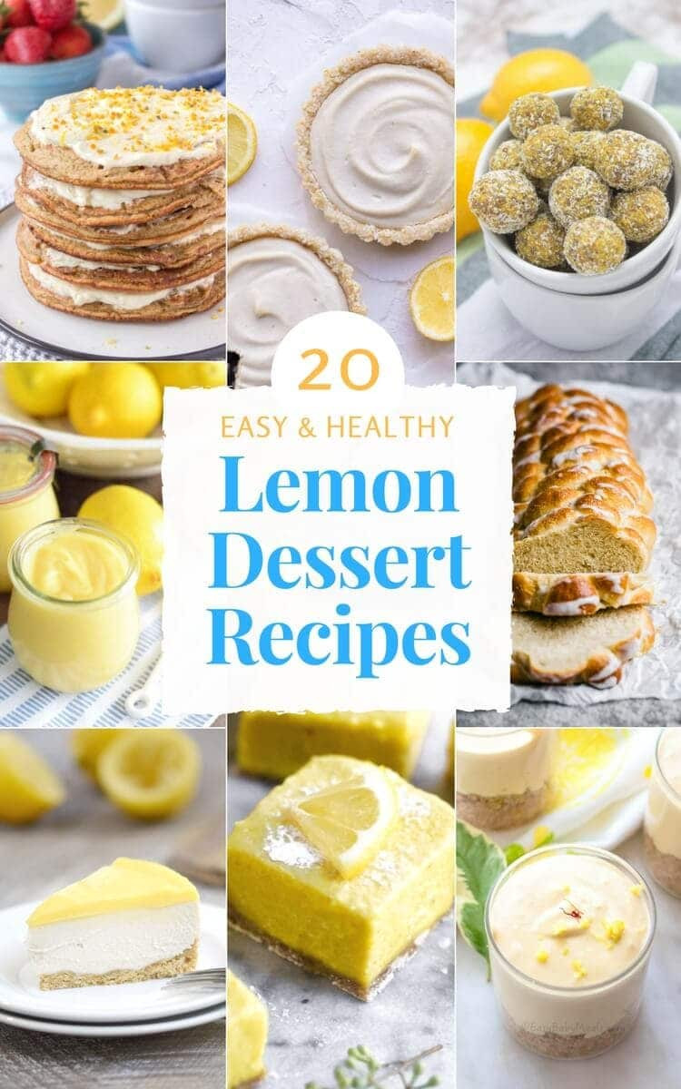 Healthy Lemon Dessert Recipes
 20 Easy Healthy Lemon Dessert Recipes Natalie s Happy Health