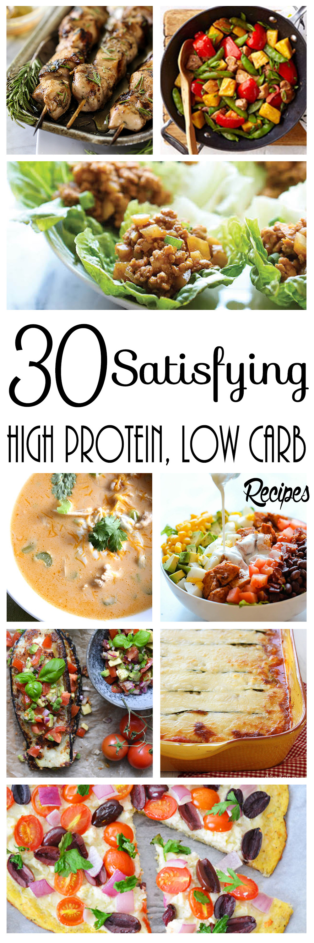 Healthy Low Carb High Protein Recipes
 30 Satisfying High Protein Low Carb Recipes FULL