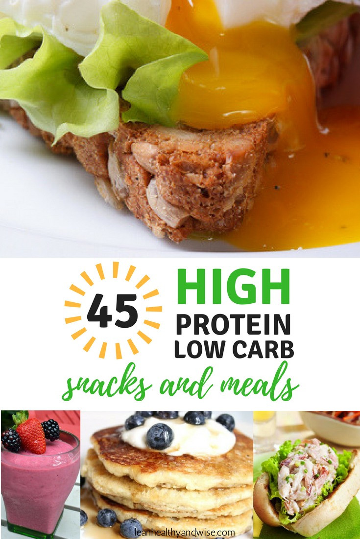 Healthy Low Carb High Protein Snacks
 45 High Protein Low Carb Snacks and Meals Best Weight