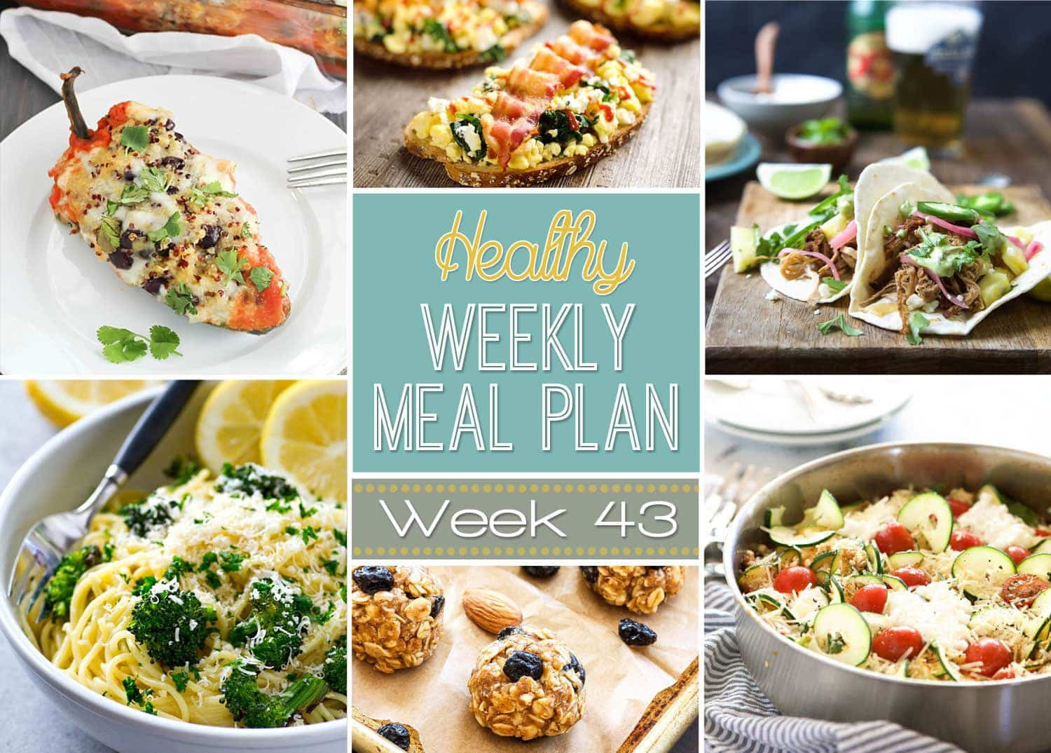Healthy Meals For Breakfast Lunch And Dinner
 Healthy Meal Plan Week 43