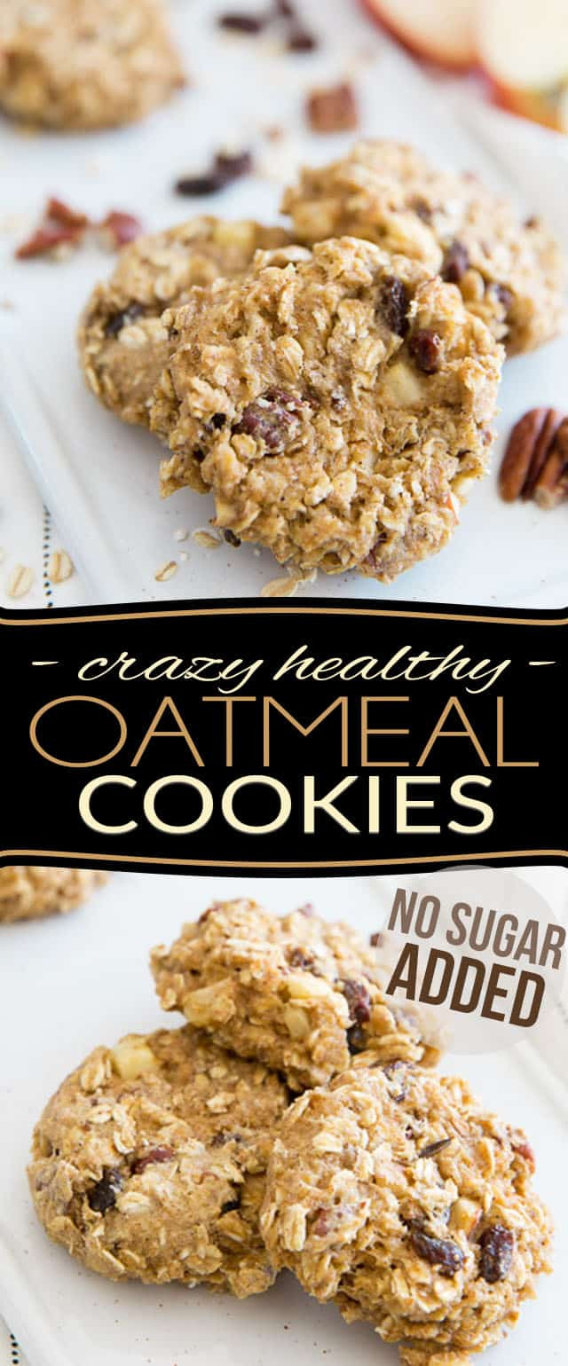 Healthy Oatmeal Cookies No Sugar
 Crazy Healthy Oatmeal Cookies No Sugar Added • The