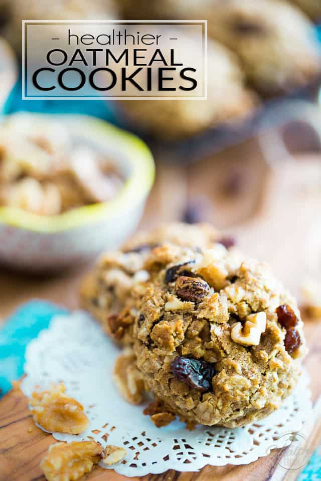 Healthy Oatmeal Cookies Without Sugar
 Healthier Oatmeal Cookies • The Healthy Foo