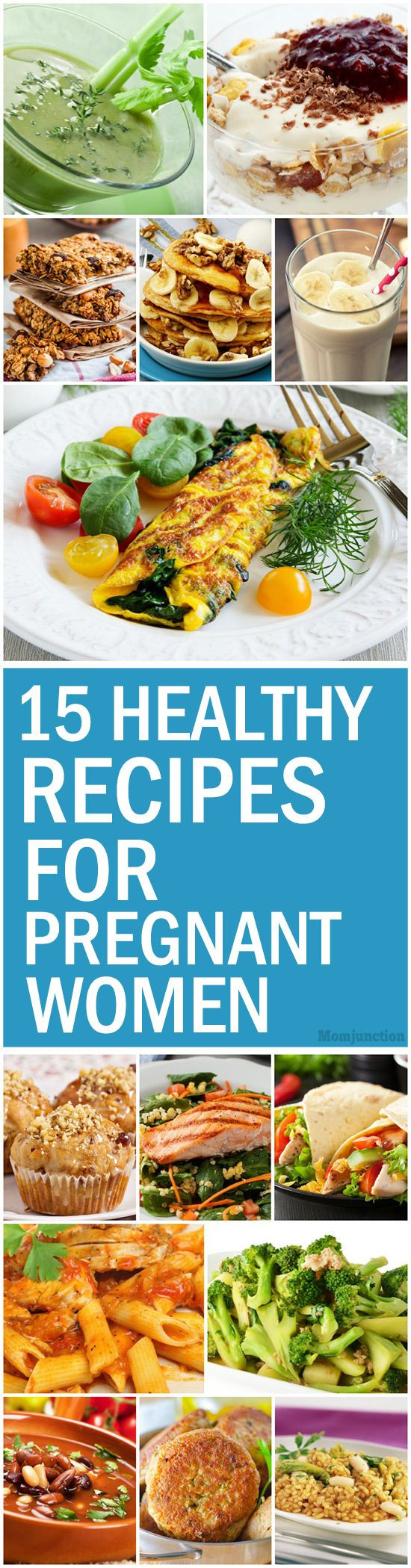 Healthy Pregnancy Dinners
 Top 15 Healthy Recipes For Pregnant Women