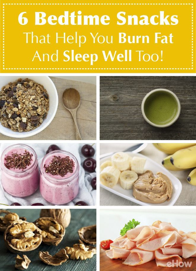 Healthy Snacks Before Bed
 6 Bedtime Snacks That Help You Burn Fat And Sleep Well