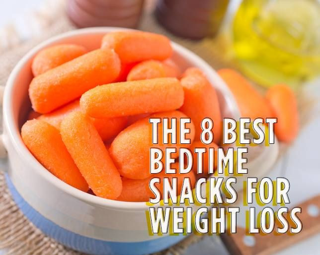 Healthy Snacks Before Bed
 The 8 Best Bedtime Snacks for Weight Loss