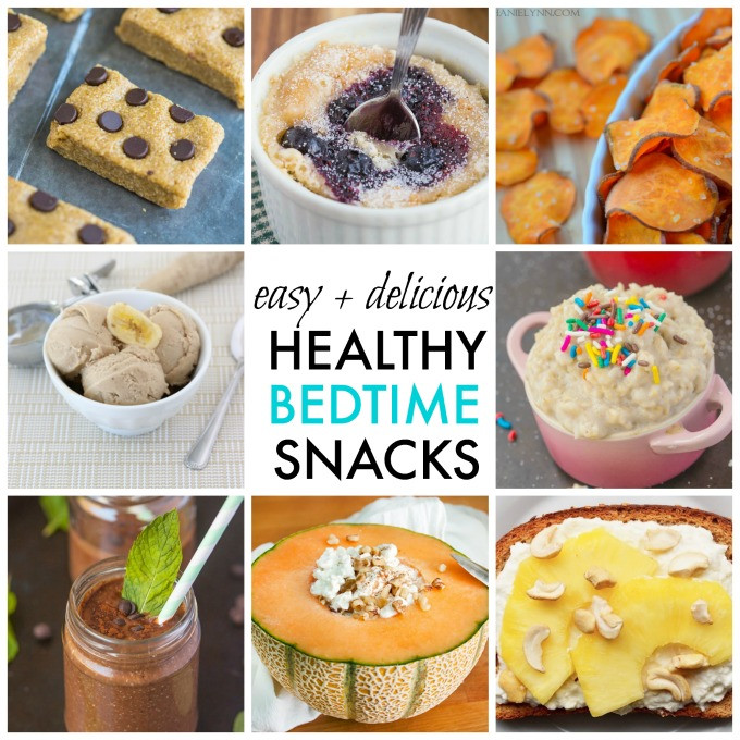Healthy Snacks Before Bed
 10 Quick Easy and Healthy Bedtime Snack Ideas