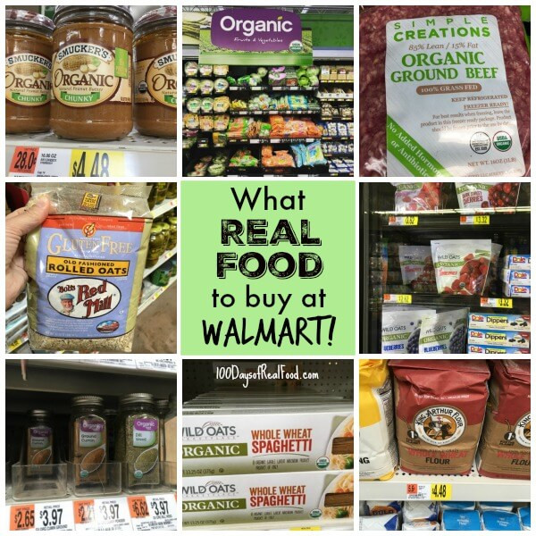 Healthy Snacks From Walmart
 Real Food at Walmart What to Buy 100 Days of Real Food