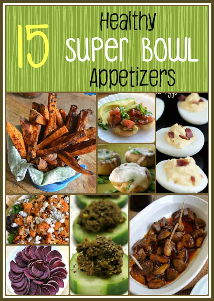 Healthy Super Bowl Appetizers
 15 Healthy Super Bowl Appetizers