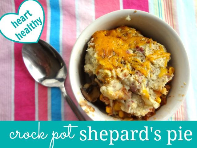 Heart Healthy Crock Pot Recipes
 Shepard s Pie Recipe Crock Pot Recipe Heart Healthy