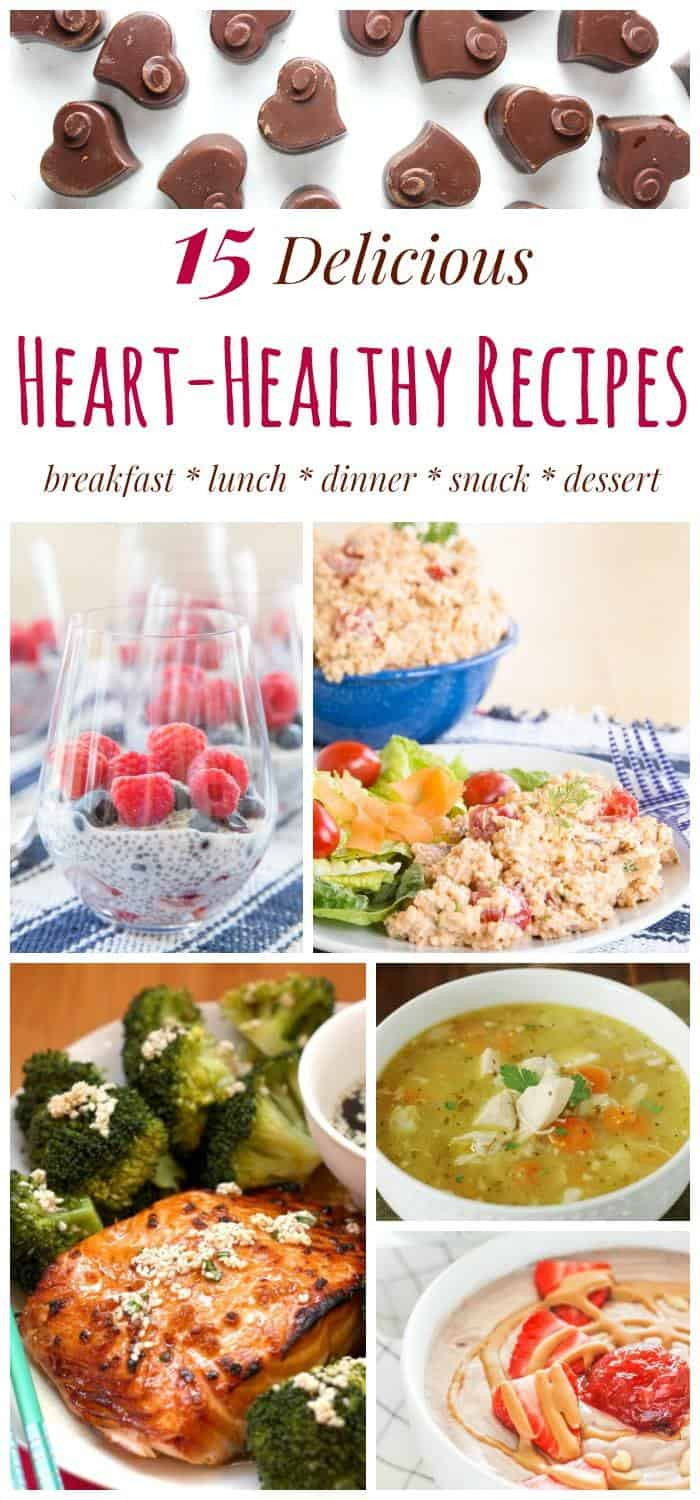 Heart Healthy Dinner Ideas
 Advice FromTheHeart and 15 Heart Healthy Recipes
